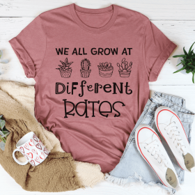 We All Grow At Different Rates T-Shirt (Color: Mauve, size: 3XL)